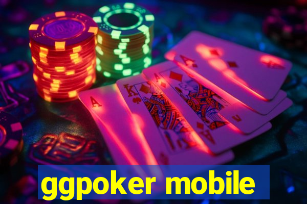 ggpoker mobile